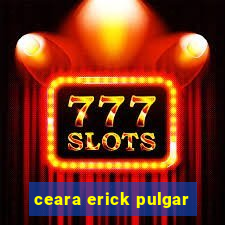 ceara erick pulgar